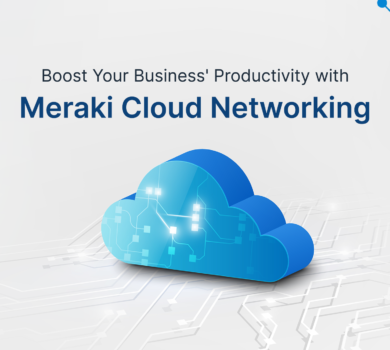 Meraki Cloud Networking