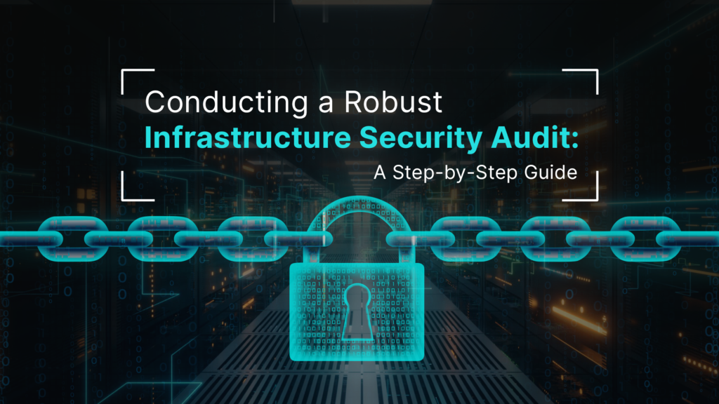 Infrastructure Security Audit
